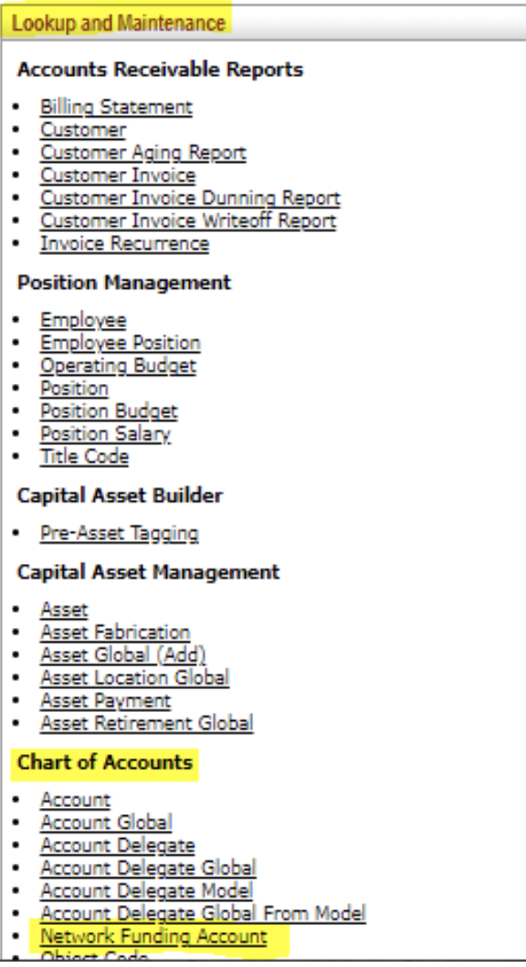 screenshot of Lookup and Maintenance menu with Chart of Accounts and link to Network Funding account highlighted in yellow. 