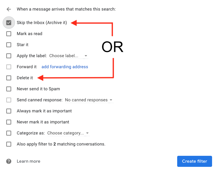 Gmail filter options with arrows pointing to skip the inbox or delete